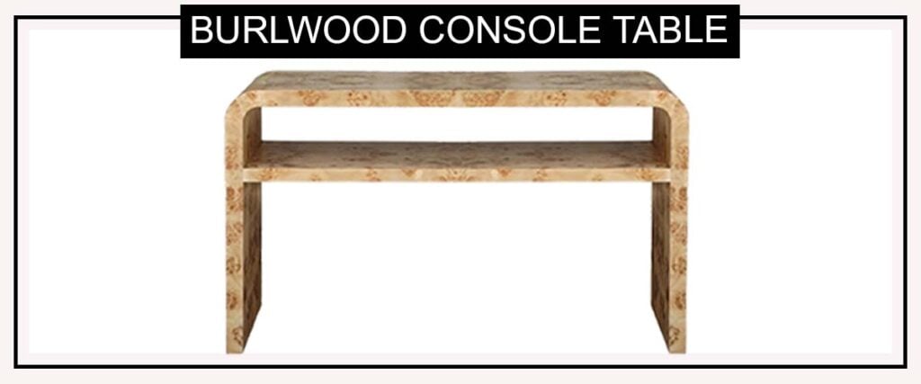 burlwood console table with shelf